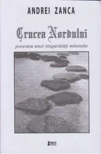 Crucea nordului | Andrei Zanca