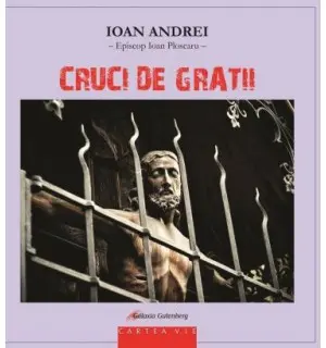 Cruci de gratii