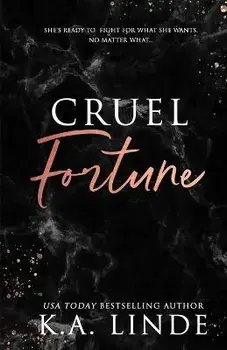 Cruel Fortune (Special Edition), Paperback/K. A. Linde