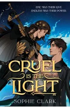 Cruel Is the Light - Sophie Clark