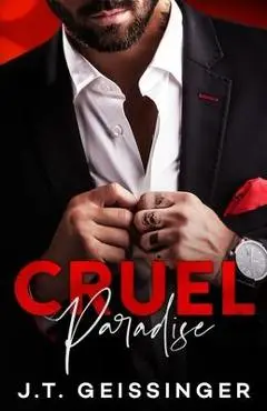 Cruel Paradise - J. T. Geissinger