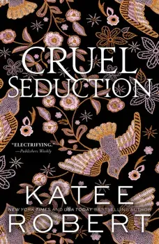 Cruel Seduction. A Divinely Dark Romance Retelling of Aphrodite, Hephaestus, Pandora and Adonis (Dark Olympus 5), Paperback/Katee Robert