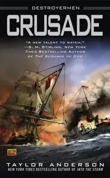 Crusade/Taylor Anderson