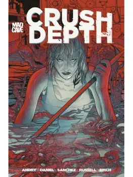 Crush Depth, Paperback/David 'DB' Andry