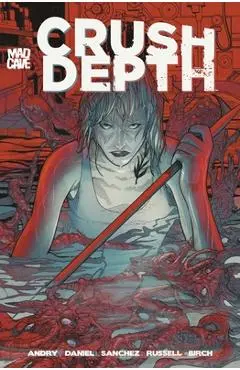 Crush Depth - Tim Daniel