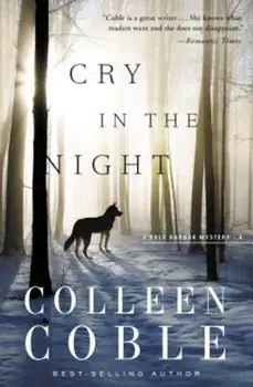 Cry in the Night, Paperback/Colleen Coble
