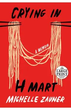 Crying in H Mart - Michelle Zauner