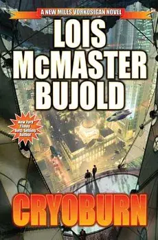 Cryoburn [With CDROM], Hardcover/Lois McMaster Bujold