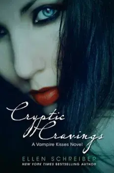 Cryptic Cravings, Paperback/Ellen Schreiber