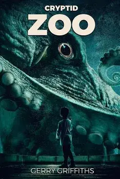 Cryptid Zoo, Paperback/Gerry Griffiths