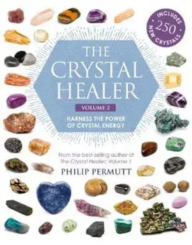 Crystal Healer: Volume 2, Paperback/Philip Permutt