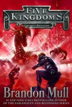 Crystal Keepers, Paperback/Brandon Mull