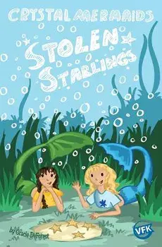 Crystal Mermaids - Stolen Starlings, Paperback/Gracie DeForest