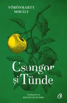 Csongor si Tünde/Mihaly Vorosmarty