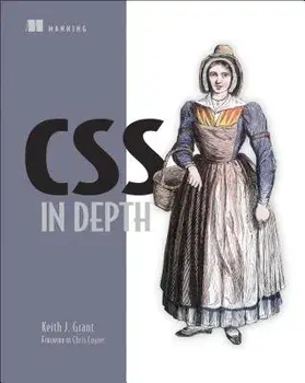 CSS in Depth, Paperback/Keith J. Grant