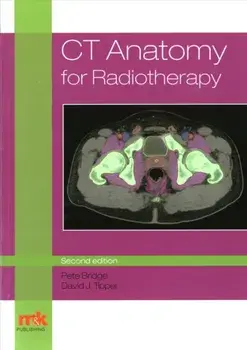 CT Anatomy for Radiotherapy, Paperback/David Tipper