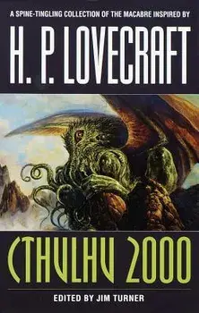 Cthulhu 2000: Stories, Paperback/Jim Turner