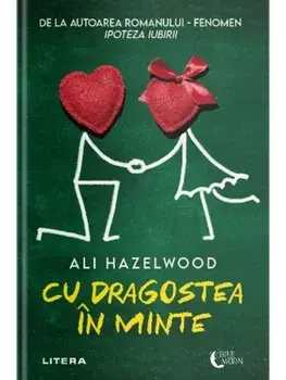 Cu dragostea in minte/Ali Hazelwood