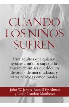 Cuando los Niños Sufren - John W. James