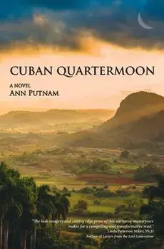 Cuban Quartermoon, Paperback/Ann L. Putnam
