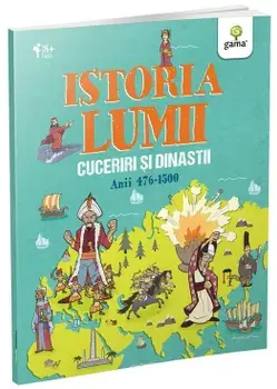 Cuceriri si dinastii. Anii 476-1500/***