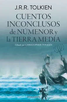 Cuentos Inconclusos (Edición Revisada), Paperback/J. R. R. Tolkien