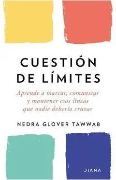 Cuestión de Límites - Nedra Glover