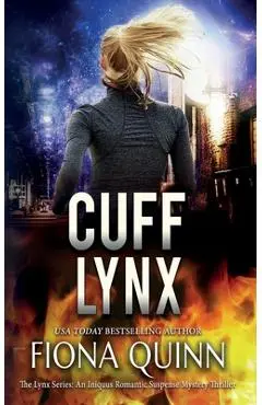 Cuff Lynx - Fiona Quinn