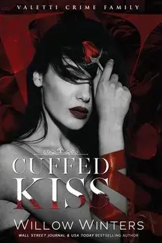 Cuffed Kiss, Paperback/Willow Winters