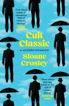 Cult Classic/Sloane Crosley