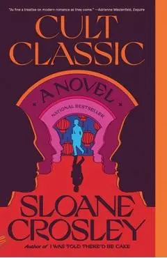 Cult Classic - Sloane Crosley