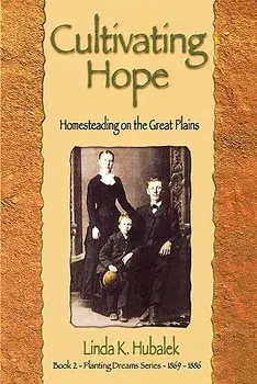 Cultivating Hope, Paperback/Linda K. Hubalek
