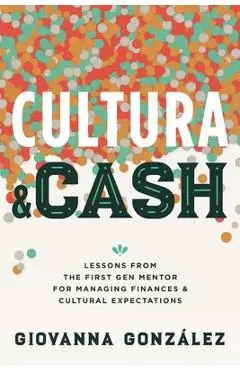 Cultura and Cash - Giovanna González