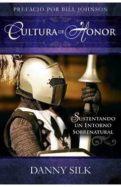 Cultura de Honor - Danny Silk