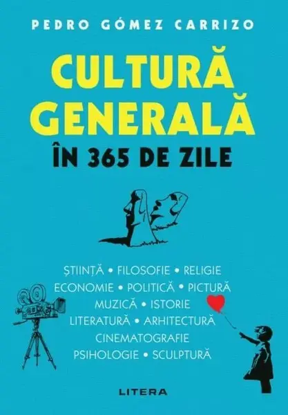 Cultura generala in 365 de zile