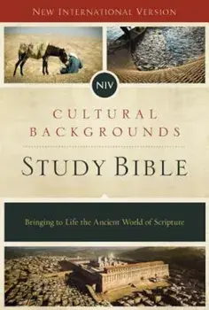 Cultural Backgrounds Study Bible-NIV: Bringing to Life the Ancient World of Scripture, Hardcover/Craig S. Keener
