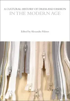 Cultural History of Dress and Fashion in the Modern Age, Paperback/***