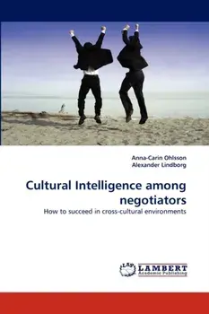 Cultural Intelligence among negotiators, Paperback/Alexander Lindborg