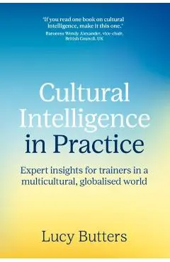 Cultural Intelligence in Practice - Lucy Butters