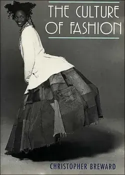 Culture of Fashion. A New History of Fashionable Dress, Paperback/Christopher Breward