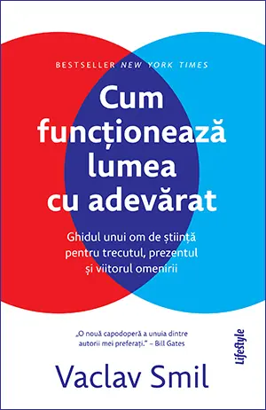 Cum funcționează lumea cu adevărat