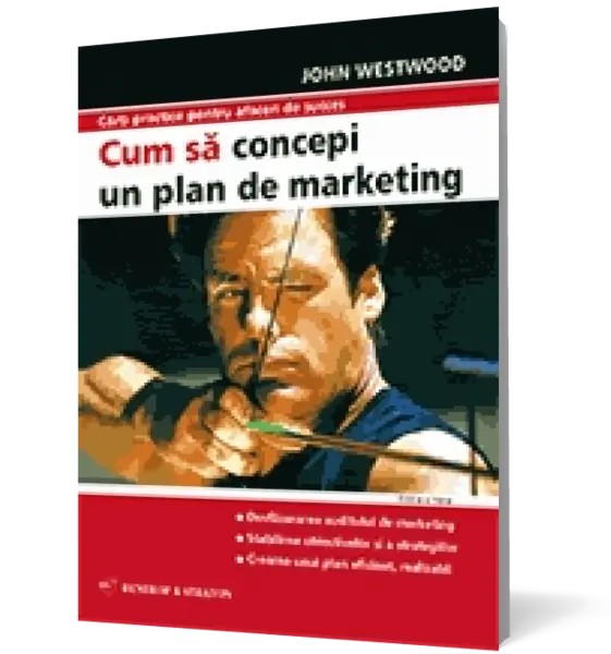 Cum sa concepi un plan de marketing
