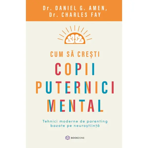Cum sa cresti copii puternici mental