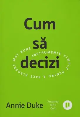 Cum să decizi