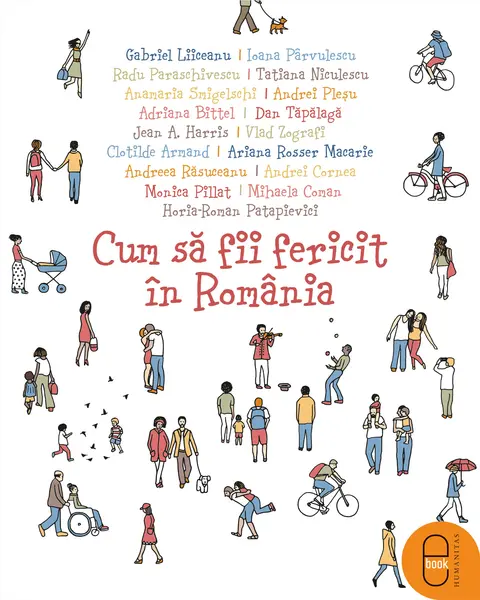 Cum sa fii fericit in Romania (epub)