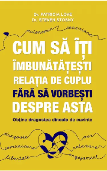 Cum sa iti imbunatatesti relatia de cuplu fara sa vorbesti despre asta | Patricia Love
