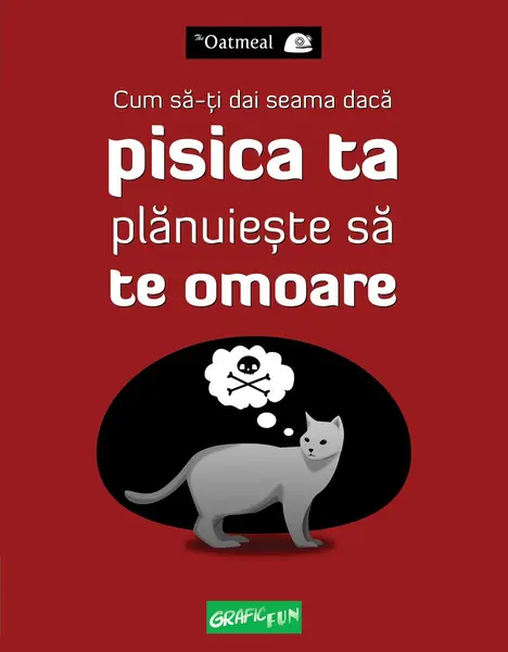 Cum să-ți dai seama dacă pisica ta plănuiește să te omoare - Oatmeal