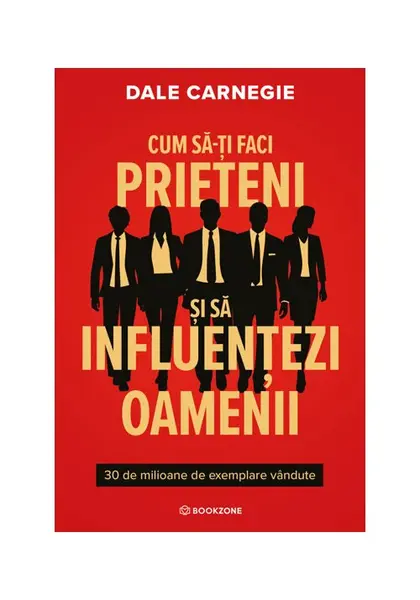 Cum sa-ti faci prieteni si sa influentezi oamenii