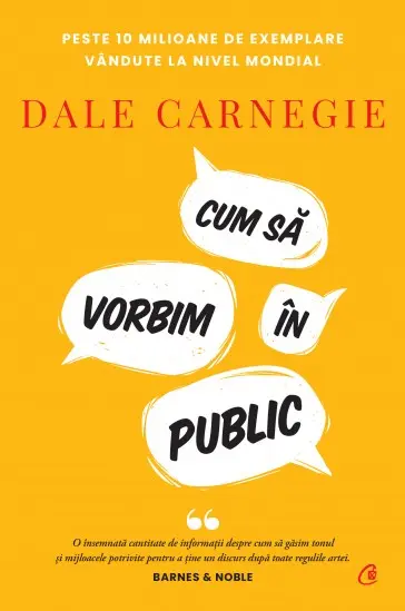 Cum să vorbim în public (ediție de colecție)