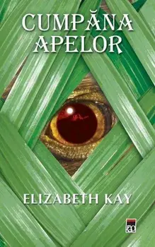 Cumpana apelor/Elizabeth Kay